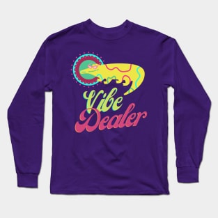 Your local vibe dealer- Long Sleeve T-Shirt